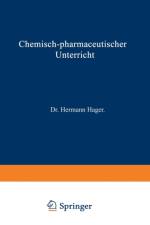 Chemisch-Pharmaceutischer Unterricht af Hermann Hager