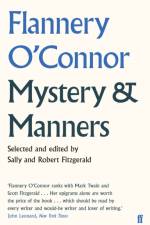 Mystery and Manners af Flannery O'Connor
