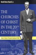Churches of Christ in the 20th Century af David Edwin Harrell