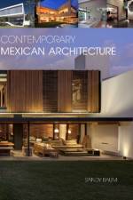 Contemporary Mexican Architecture af Sandy Baum