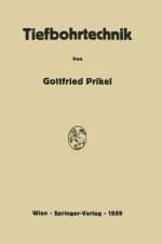 Tiefbohrtechnik af Gottfried Prikel