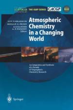 Atmospheric Chemistry in a Changing World