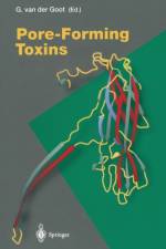 Pore-Forming Toxins