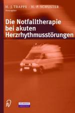 Die Notfalltherapie Bei Akuten Herzrhythmusstoerungen