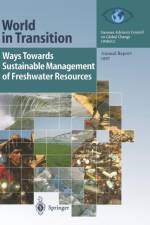 Ways Towards Sustainable Management of Freshwater Resources