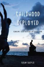 Childhood Deployed af Susan Shepler