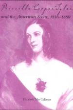 Priscilla Cooper Tyler and the American Scene, 1816-1889 af Elizabeth Coleman