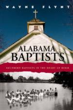 Alabama Baptists af Wayne Flynt