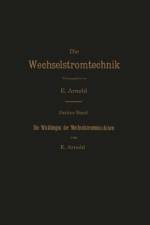 Die Wicklungen Der Wechselstrommaschinen af E Arnold