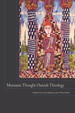 Messianic Thought Outside Theology