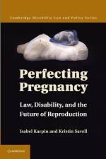 Perfecting Pregnancy af Isabel (University of Technology Karpin