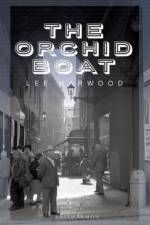 The Orchid Boat af Lee Harwood