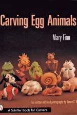 Carving Egg Animals af Mary Finn
