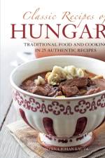 Classic Recipes of Hungary af Silvena Johan