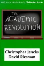 The Academic Revolution af Christopher Jencks