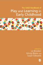 SAGE Handbook of Play and Learning in Early Childhood