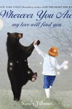 Wherever You Are af Nancy Tillman