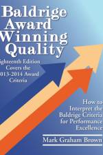 Baldrige Award Winning Quality af Mark Graham Brown