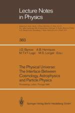 Physical Universe: The Interface Between Cosmology, Astrophysics and Particle Physics