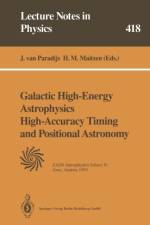 Galactic High-Energy Astrophysics High-Accuracy Timing and Positional Astronomy