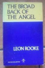 Broad Back of the Angel af Leon Rooke