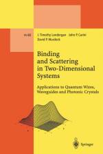 Binding and Scattering in Two-Dimensional Systems af J. Timothy Londergan