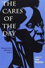 The Cares of the Day af Ivan Webster