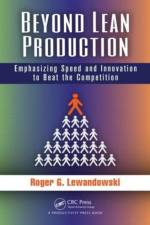 Beyond Lean Production af Roger G. Lewandowski