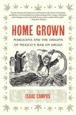 Home Grown af Isaac Campos