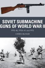 Soviet Submachine Guns of World War II af Chris McNab