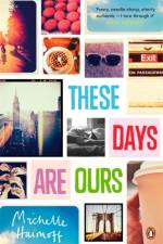 These Days Are Ours af Michelle Haimoff