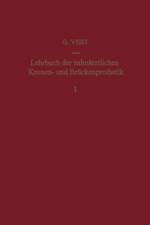 Lehrbuch Der Zahnarztlichen Kronen- Und Bruckenprothetik af Vest