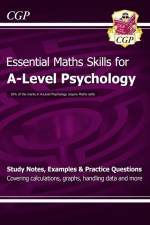 A-Level Psychology: Essential Maths Skills af CGP Books