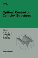 Optimal Control of Complex Structures