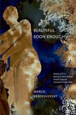 Beautiful Soon Enough af Margo Berdeshevsky