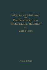 Parallelschalten Von Wechselstrom-Maschinen af Werner Skirl