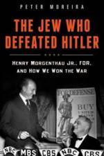 The Jew Who Defeated Hitler af Peter Moreira