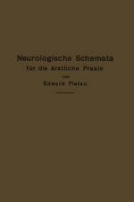 Neurologische Schemata Fur Die AErztliche Praxis af Edward Flatau