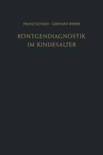 Roentgendiagnostik Im Kindesalter af Gerhard Weber