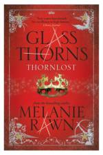Glass Thorns af Melanie Rawn