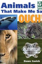 Animals That Make Me Say Ouch! (National Wildlife Federation) af Dawn Cusick