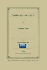 Finsteraarhornfahrt af Abraham Roth