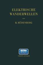 Elektrische Wanderwellen af Reinhold Rudenberg