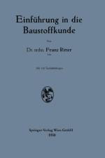 Einfuhrung in Die Baustoffkunde af Franz Ritter