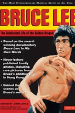 Bruce Lee: The Celebrated Life of the Golden Dragon af John Little