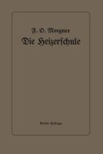 Die Heizerschule af Friedrich Oskar Morgner
