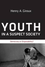 Youth in a Suspect Society