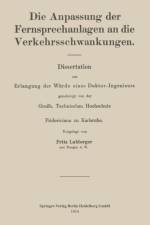 Anpassung Der Fernsprechanlagen an Die Verkehrsschwankungen af Fritz Lubberger