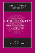The Cambridge History of Christianity