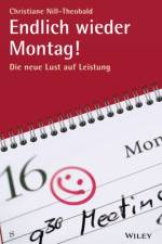Endlich wieder Montag! af Christiane Nill-Theobald